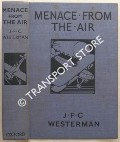 Book cover of Menace from the Air by WESTERMAN, J.F.C.